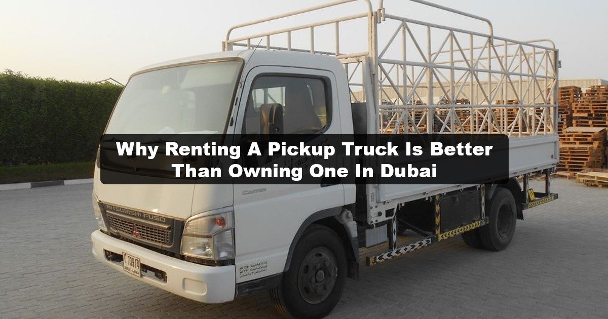 Rental Truck Dubai